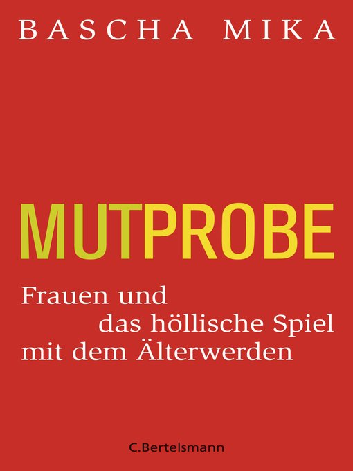 Title details for Mutprobe by Bascha Mika - Available
